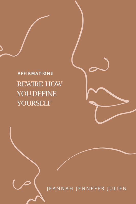 Affirmation Book : Rewire how you define yourself