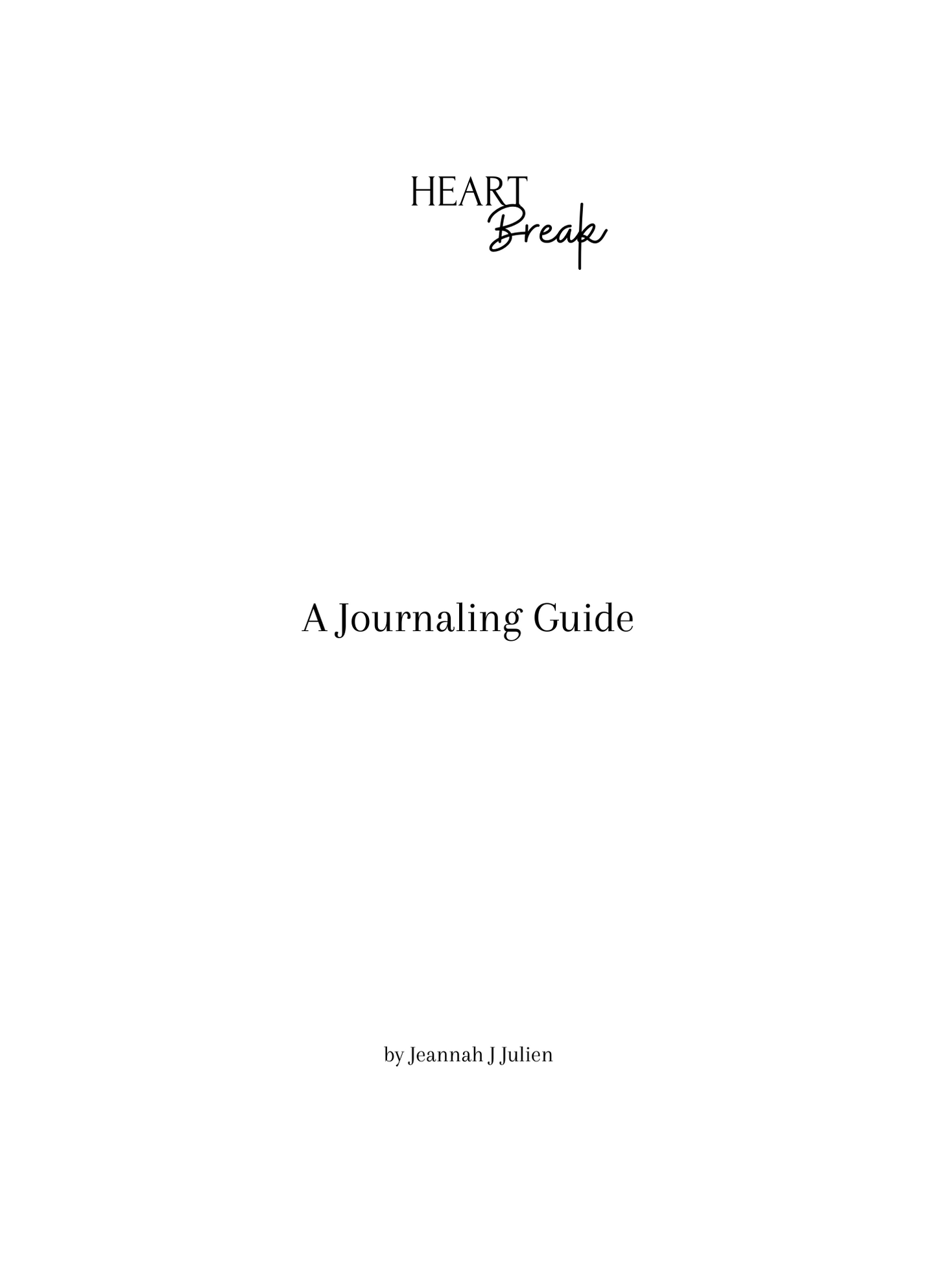 Heartbreak : A Journaling E-book